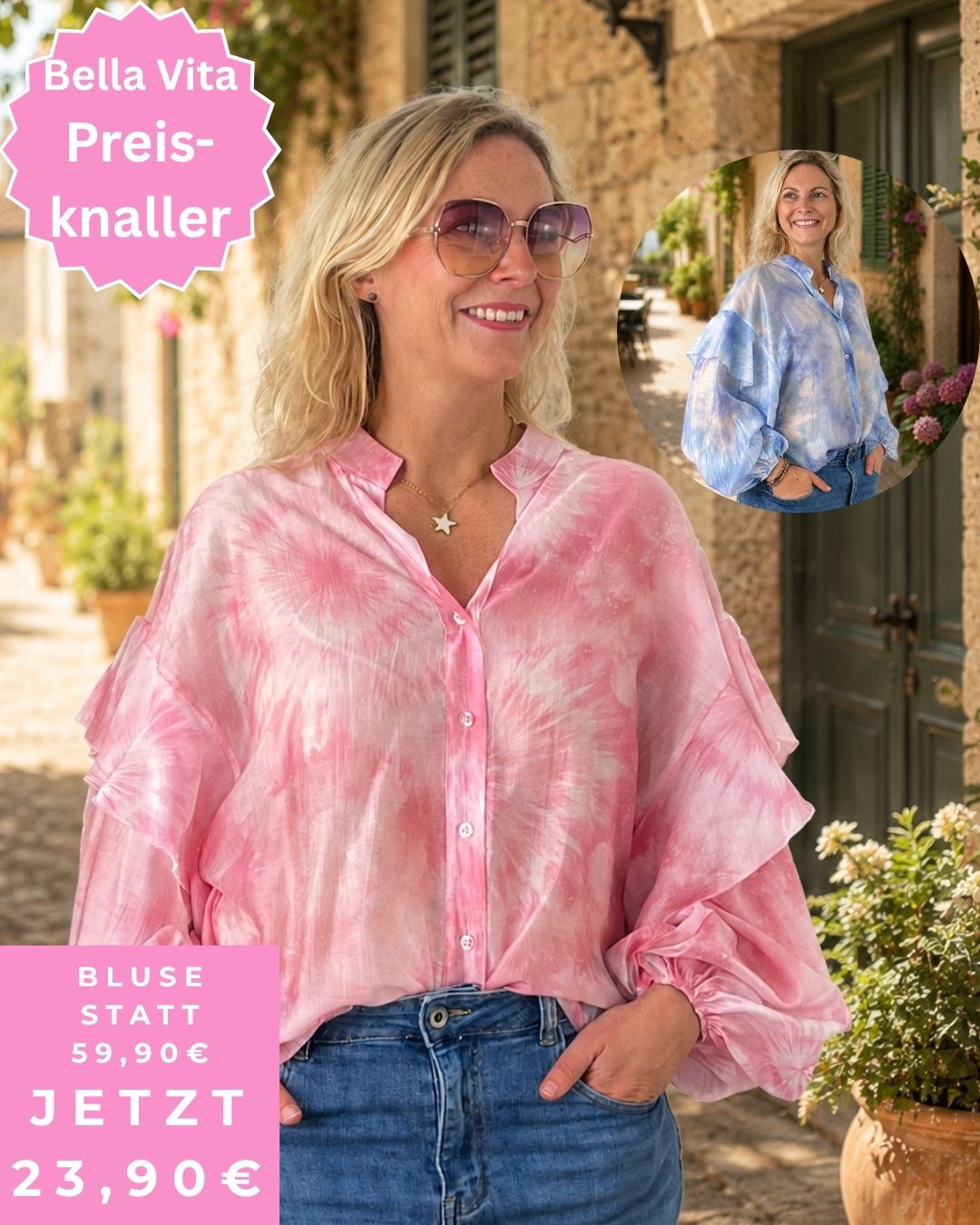 Frau in rosa Bluse und Jeans vor mediterraner Kulisse; Bella Vita Preisknaller: Bluse statt 59,90 € jetzt 23,90 €.